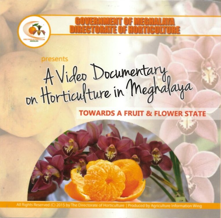 Meghalaya Horti Documentary